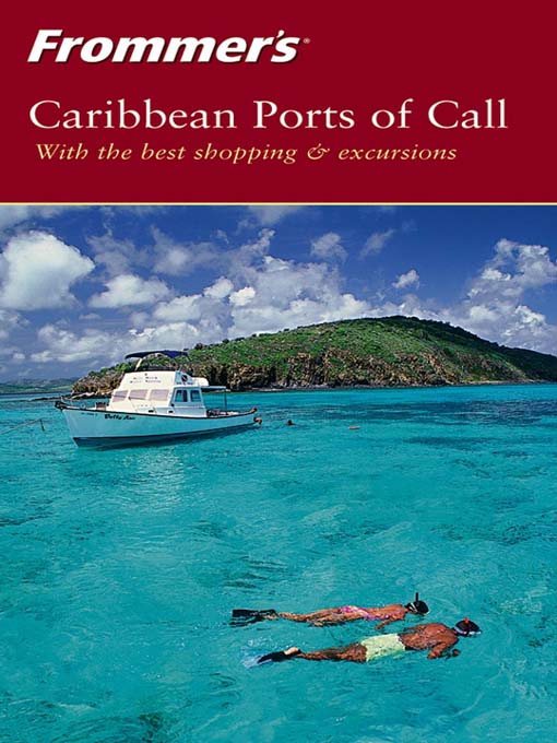 Title details for Frommer's Caribbean Ports of Call by Heidi Sarna - Available